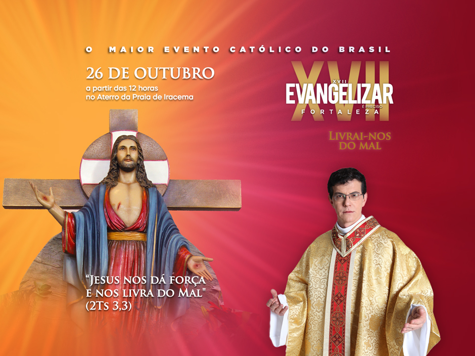 XVII Evangelizar É Preciso Fortaleza